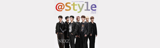 @STYLE OCT issue 2025 (NEXZ, Snow man INTERVIEW)
