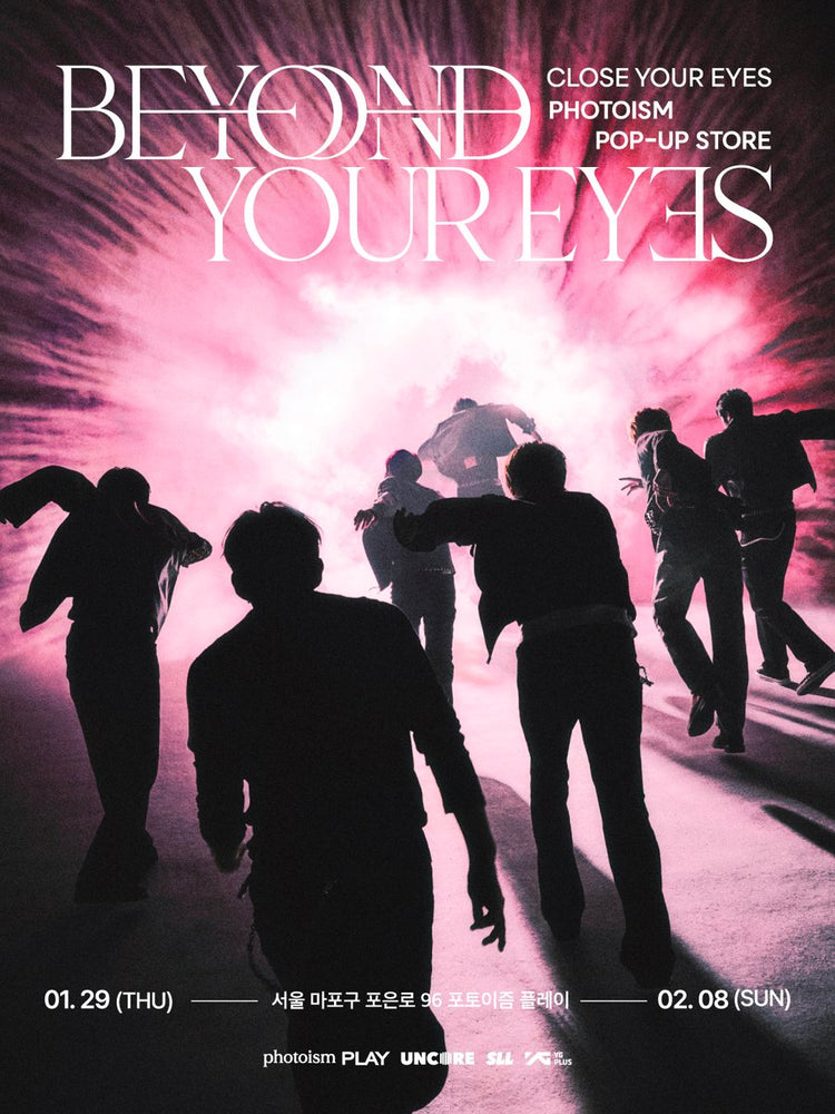 Close Your Eyes x Photoism Pop-up Store MD