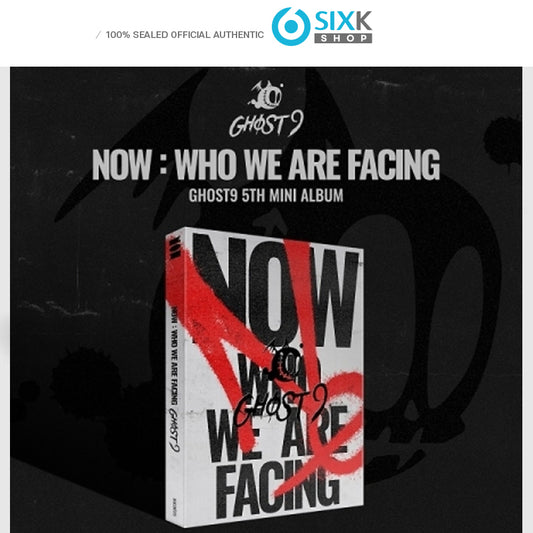 GHOST9 - NOW : Who we are facing (5TH MINI ALBUM)