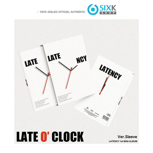LATENCY - 1st MiNi ALBUM [LATE O CLOCK] Sleeve Ver.