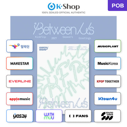 KickFlip 2027 Season's Greetings  [Between Us]  (Online Benefit)