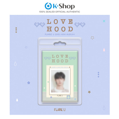 FLARE U - 2ND MINI ALBUM [LOVEHOOD] FaNCy Ver.