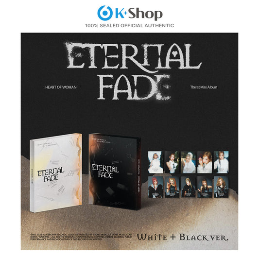 HEART OF WOMAN (H.O.W) - 1ST MINI ALBUM [ETERNAL FADE]