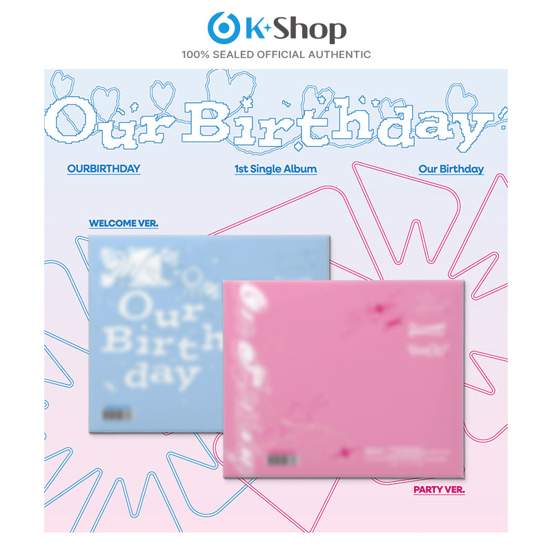 OURBIRTHDAY -  1st Single Album [Our Birthday] PHOTOBOOK VER.