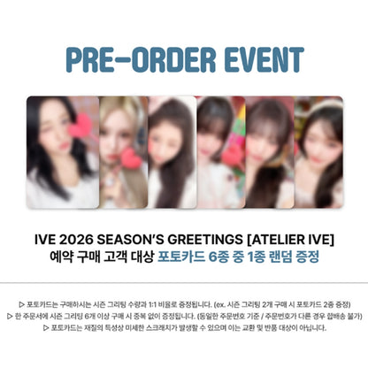 IVE 2026 SEASON'S GREETINGS [ATELIER IVE] (Online Benefit)