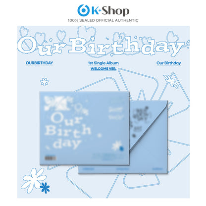 OURBIRTHDAY -  1st Single Album [Our Birthday] PHOTOBOOK VER.