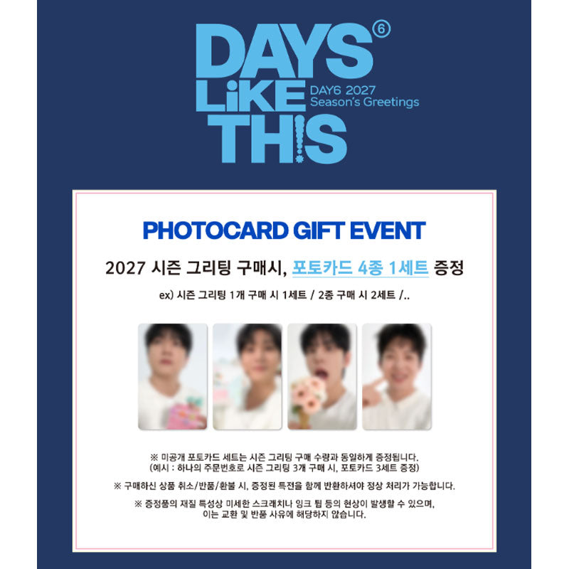 DAY6 2027 Season’s Greetings [DAYS LIKE THIS] (Online Benefit)