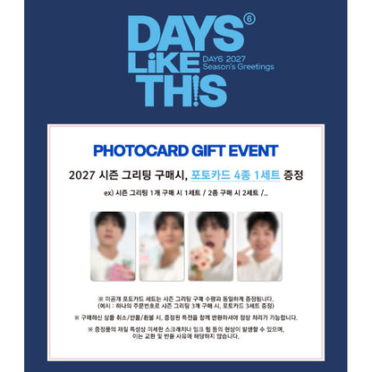 DAY6 2027 Season’s Greetings [DAYS LIKE THIS] (Online Benefit)