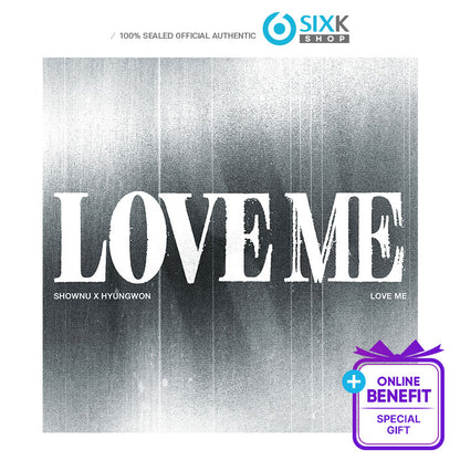 SHOWNU X HYUNGWON (MONSTA X) –  EP [LOVE ME] DIGIPACK VER (Limited)(Online Benefit)