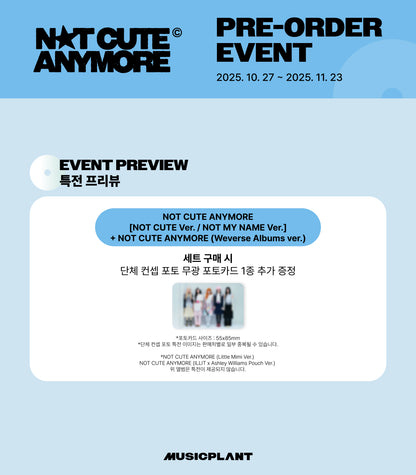 ILLIT 1st Single Album [NOT CUTE ANYMORE] STANDARD+Weverse Albums ver. SET (Online Benefit)