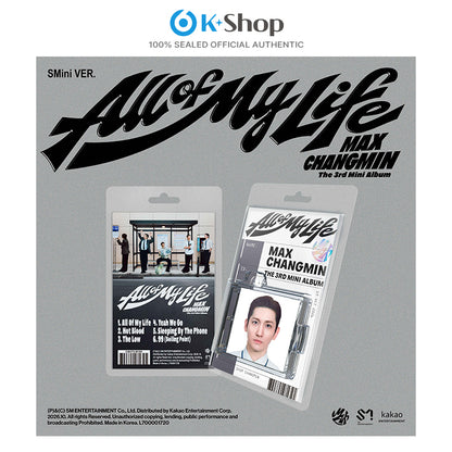 MAX CHANGMIN - The 3rd Mini Album [All Of My Life] SMini Ver.