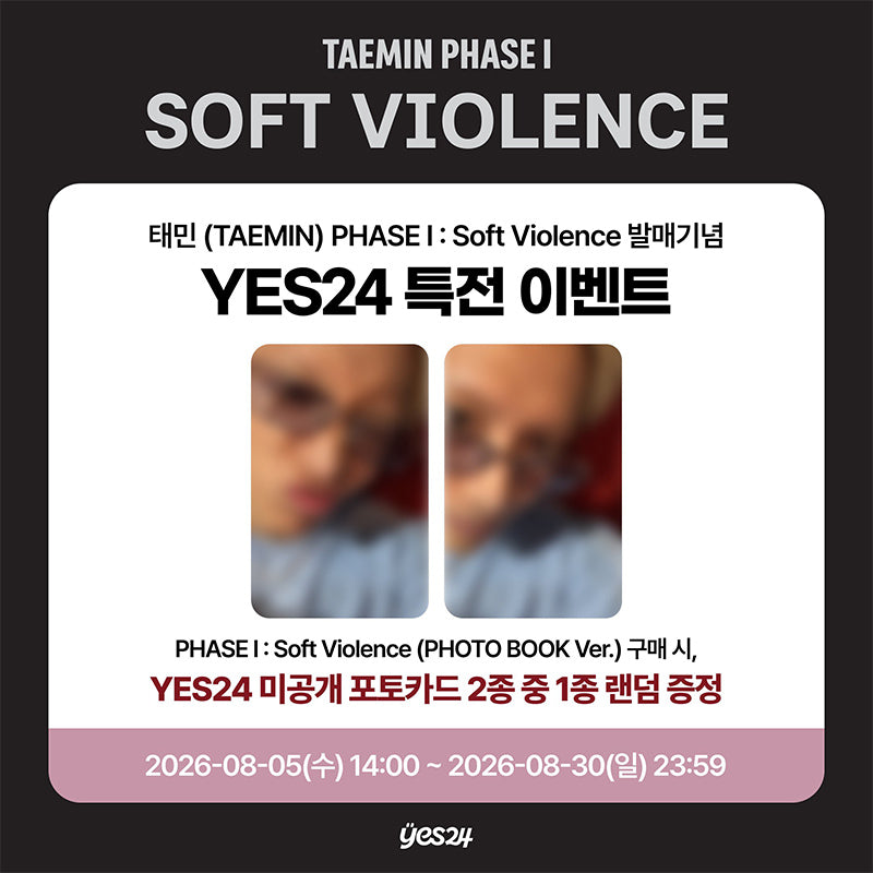 TAEMIN PHASE I : [Soft Violence]  Photobook Ver. (Online Benefit)