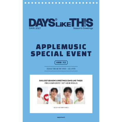 DAY6 2027 Season’s Greetings [DAYS LIKE THIS] (Online Benefit)