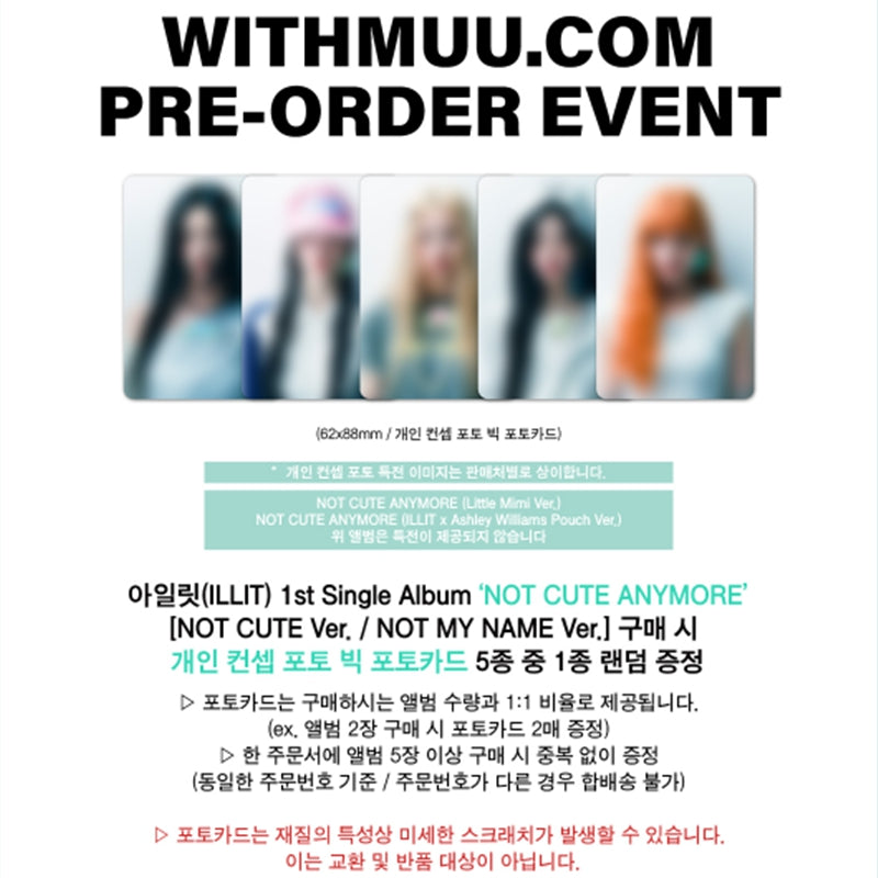 ILLIT 1st Single Album [NOT CUTE ANYMORE] (Online Benefit)