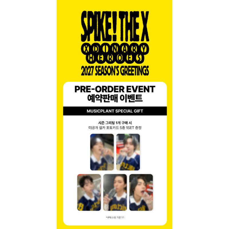 Xdinary Heroes 2027 Season's Greetings [SPIKE THE X] (Online Benefit)