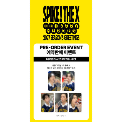 Xdinary Heroes 2027 Season's Greetings [SPIKE THE X] (Online Benefit)