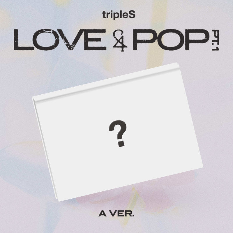 tripleS - [LOVE&POP] PT.1