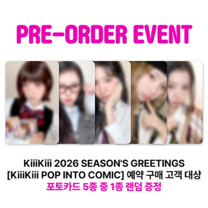 KiiiKiii 2026 SEASON’S GREETINGS [KiiiKiii POP INTO COMIC] (Online Benefit)