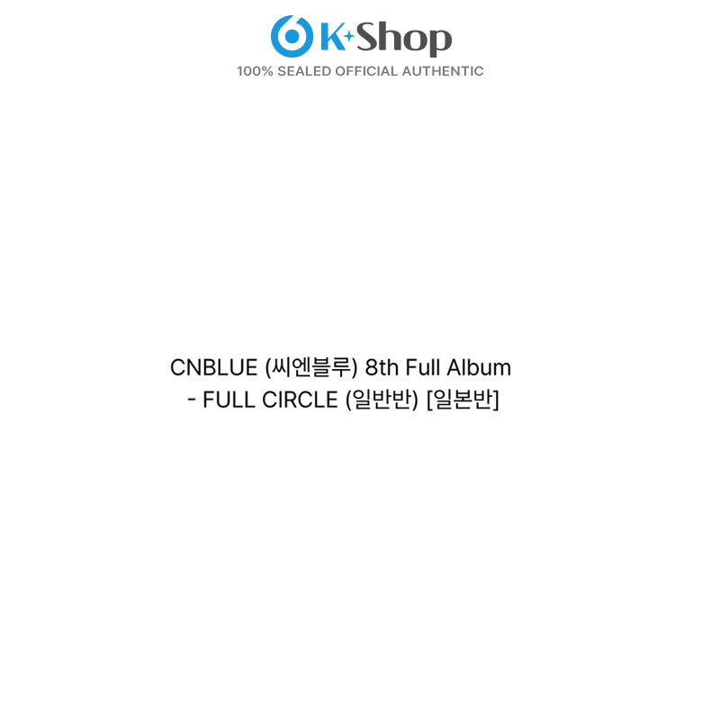CNBLUE - 8th Full Album  [FULL CIRCLE] STANDARD Ver.