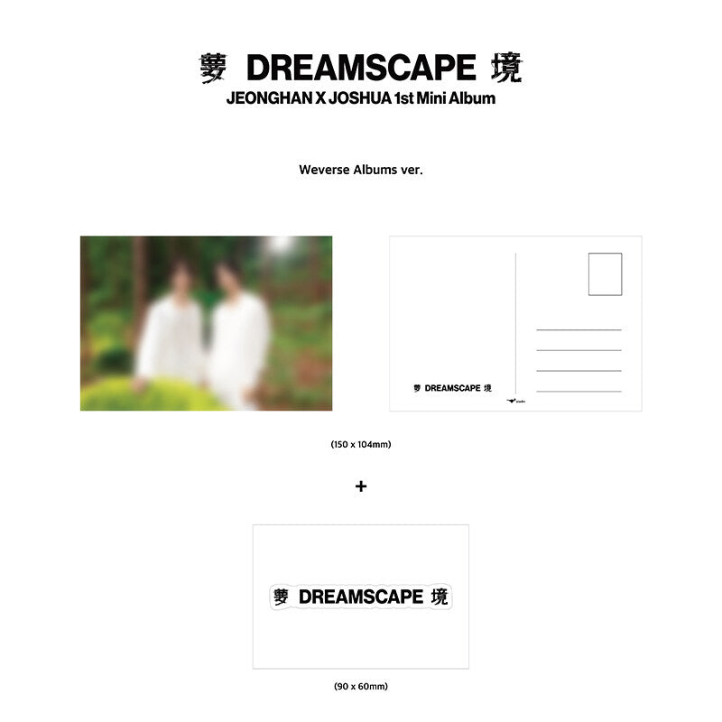JEONGHAN X JOSHUA (SEVENTEEN) 1st Mini Album [DREAMSCAPE] Weverse Album Ver. (Online Benefit)