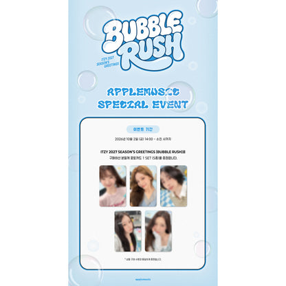 ITZY 2027 Season's Greetings [BUBBLE RUSH] (Online Benefit)