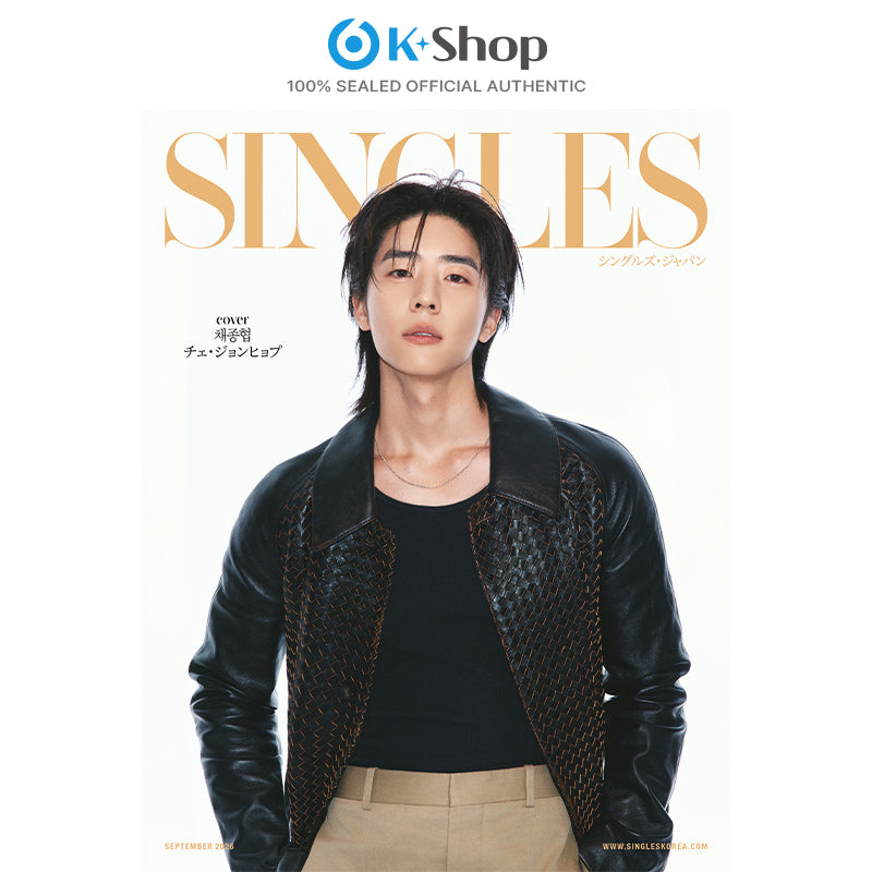 SINGLES JAPAN  - CHAE JONG HYEOP COVER [SEP ISSUE 2026]