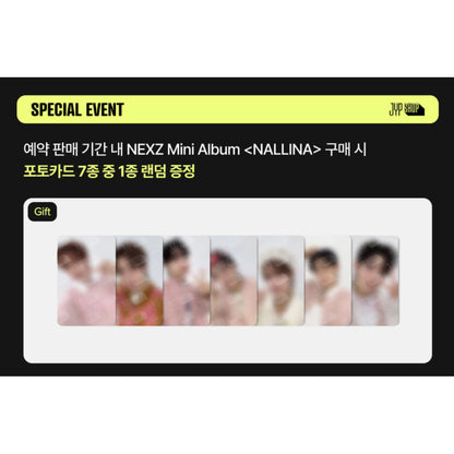 NEXZ - 1ST MINI album [NALLINA] (+Online Benefit)