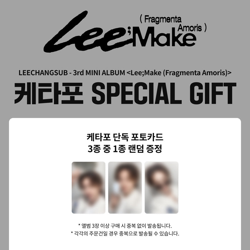 LEE CHANG SUB (BTOB) -3rd Mini Album [Lee Make] (Fragmenta Amoris) (Online Benefit)