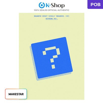 KO1KEYZ -DEBUT SINGLE [KO1KEYZ] Keyring Ver.(Online Benefit)