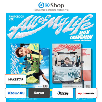 MAX CHANGMIN - The 3rd Mini Album [All Of My Life] Photobook Ver. (LUCKY DRAW)