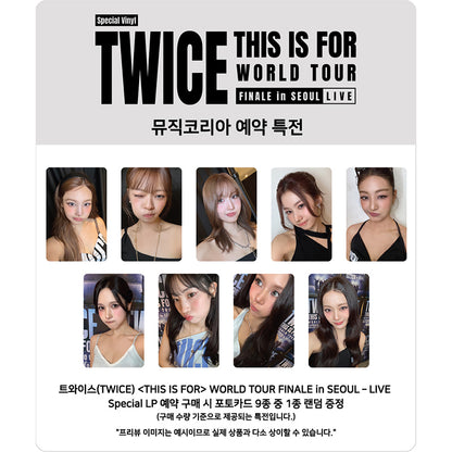 TWICE [THIS IS FOR] WORLD TOUR FINALE in SEOUL – LIVE (Special LP Ver.) (Online Benefit)