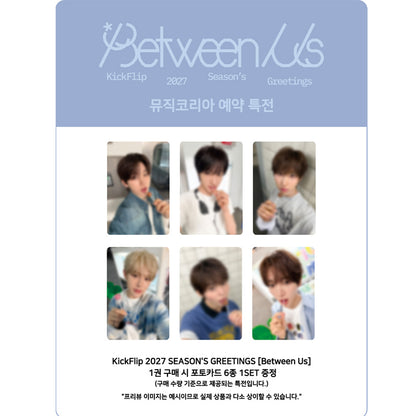 KickFlip 2027 Season's Greetings  [Between Us]  (Online Benefit)