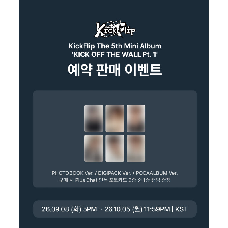 KickFlip - The 5th Mini Album [KICK OFF THE WALL Pt. 1]  POCAALBUM Ver. (Online Benefit)