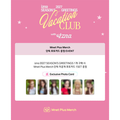 izna 2027 SEASON'S GREETINGS [VACATION CLUB with izna] (Online Benefit)
