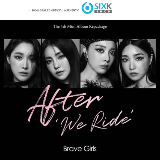 BRAVE GIRLS - 5TH MINI ALBUM REPACKAGE [AFTER 'WE RIDE']