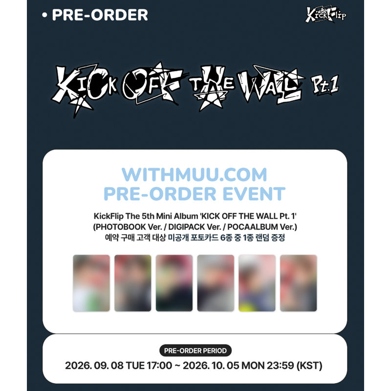 KickFlip - The 5th Mini Album [KICK OFF THE WALL Pt. 1]  POCAALBUM Ver. (Online Benefit)