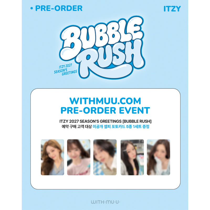 ITZY 2027 Season's Greetings [BUBBLE RUSH] (Online Benefit)