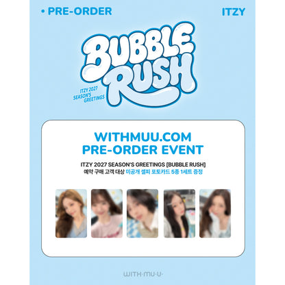 ITZY 2027 Season's Greetings [BUBBLE RUSH] (Online Benefit)
