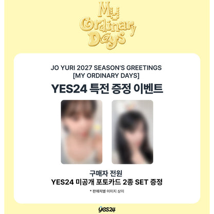 JO YURI 2027 SEASON’S GREETINGS  [MY ORDINARY DAYS] (Online Benefit)