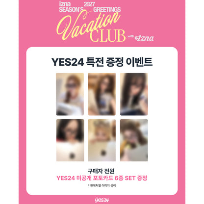 izna 2027 SEASON'S GREETINGS [VACATION CLUB with izna] (Online Benefit)