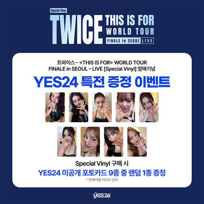 TWICE [THIS IS FOR] WORLD TOUR FINALE in SEOUL – LIVE (Special LP Ver.) (Online Benefit)