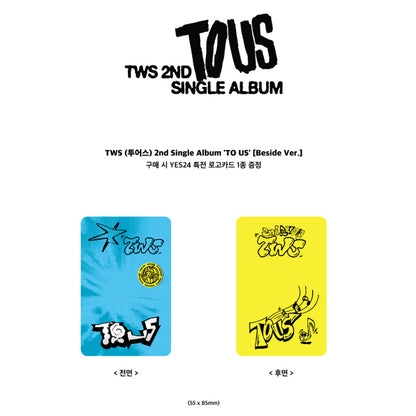 TWS - 2nd Single Album [TO US] Beside Ver. (Online Benefit)