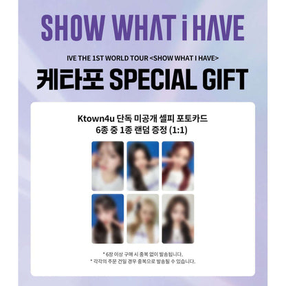 IVE The 1st World Tour [SHOW WHAT I HAVE] KIT (+Online Benefit)