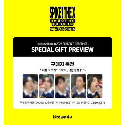 Xdinary Heroes 2027 Season's Greetings [SPIKE THE X] (Online Benefit)