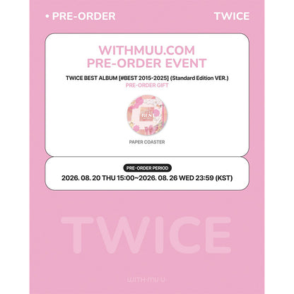 TWICE BEST ALBUM [BEST 2015-2025] Standard Edition VER. (Online Benefit)