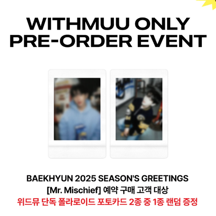 EXO BAEKHYUN 2025 SEASON'S GREETINGS [Mr.Mischief]