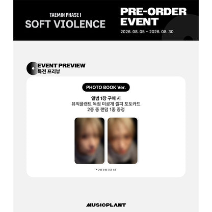 TAEMIN PHASE I : [Soft Violence]  Photobook Ver. (Online Benefit)