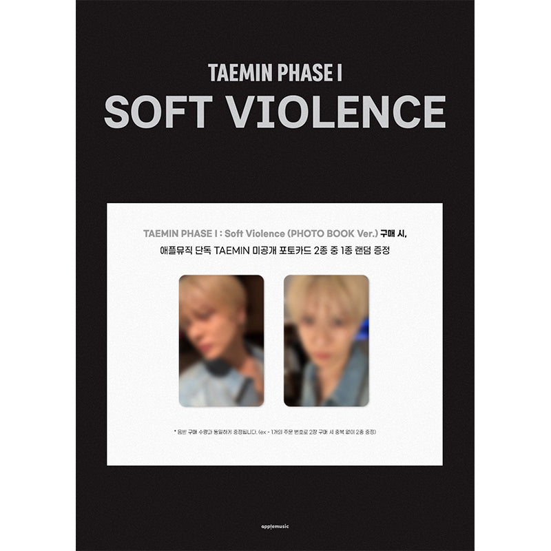 TAEMIN PHASE I : [Soft Violence]  Photobook Ver. (Online Benefit)