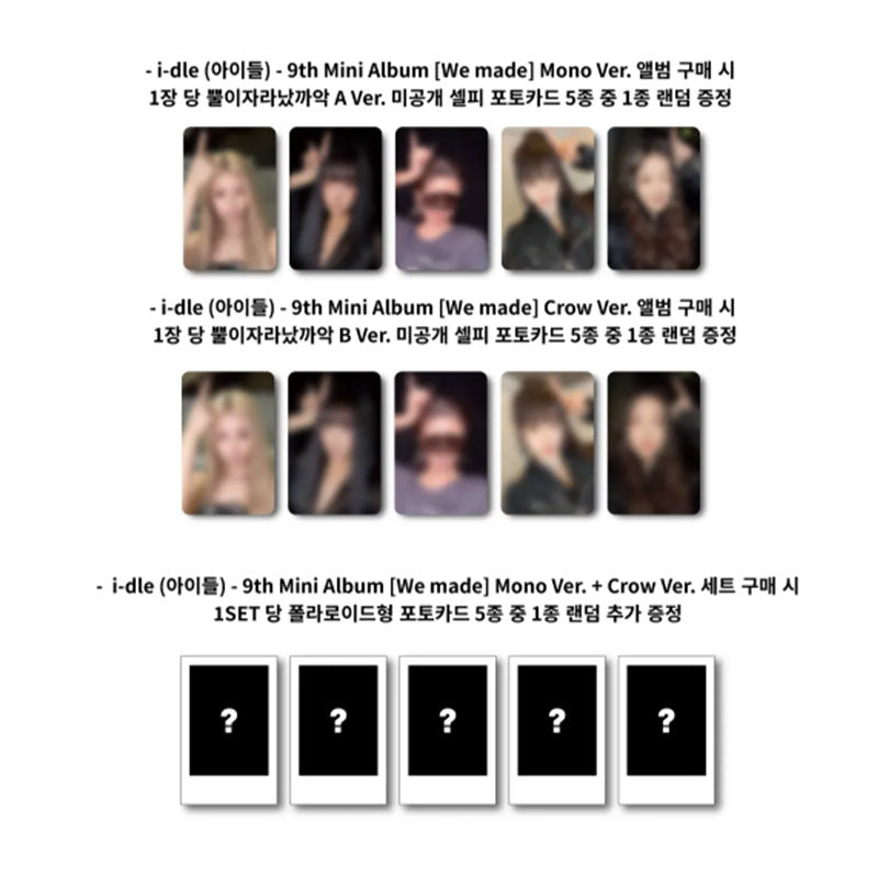 i-dle - 9th Mini Album [We Made] Mono Ver.&Crow Ver. (Online Benefit)(FIRST PRESS ONLY [END])