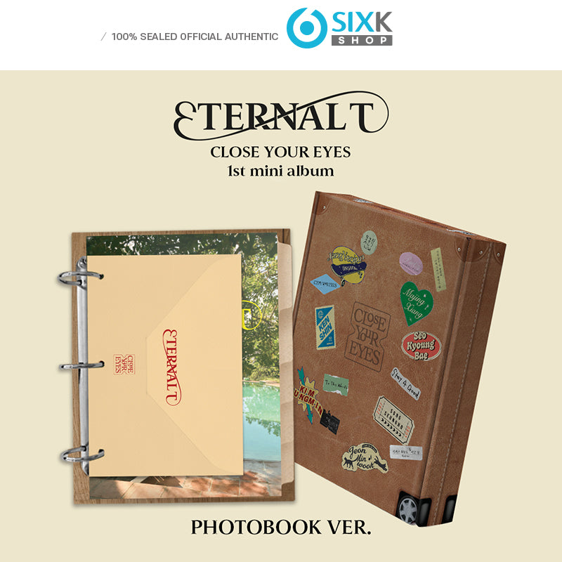 CLOSE YOUR EYES The 1st Mini Album [ETERNALT] - PHOTOBOOK VER. (+Online Benefit)